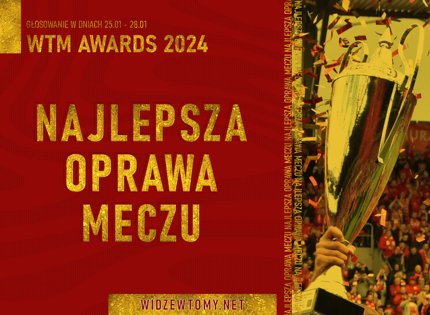 WTM Awards 2024 – Najlepsza oprawa meczu